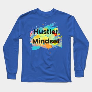 Hustler Mindset Colorful Splash Long Sleeve T-Shirt